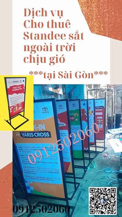 thuê standee sắt chịu gió ngoài trời ở sài gòn